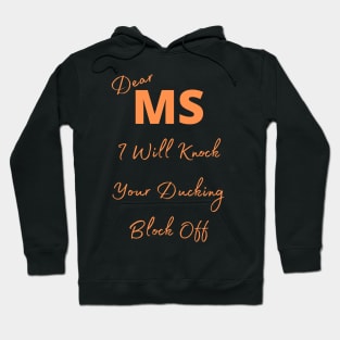 MS Awareness Hoodie